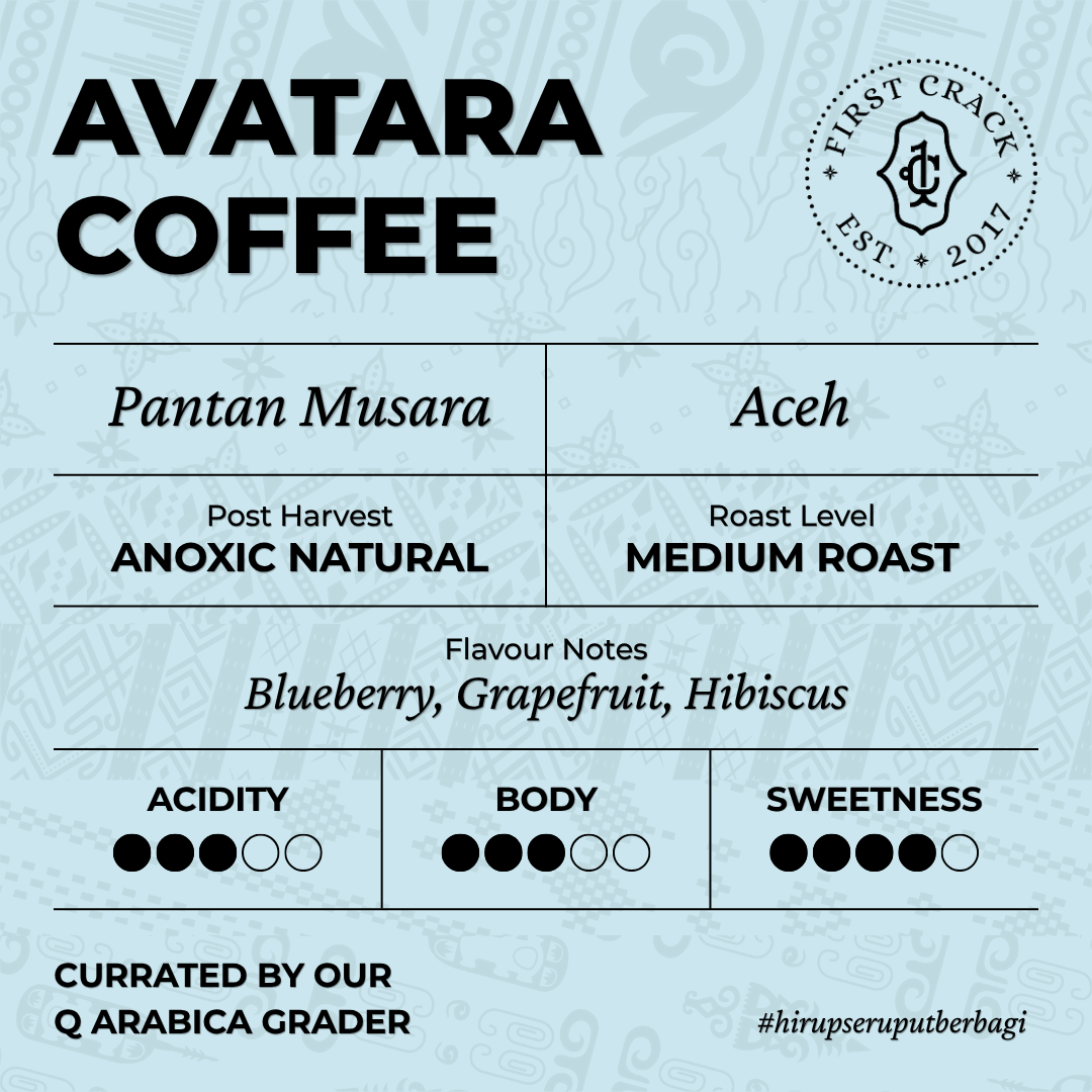Avatara Coffee Anoxic Natural| Pantan Musara, Aceh 105Gr