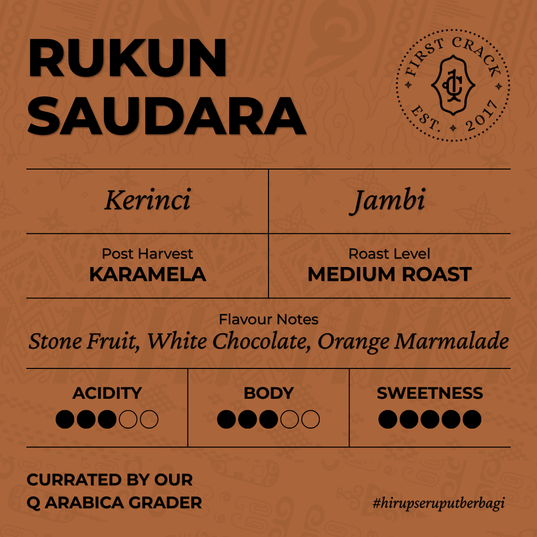 Rukun Saudara | Kerinci, Jambi 105Gr
